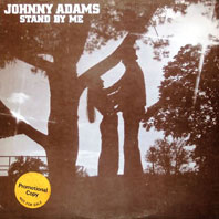 万超‼️名曲カバー‼️Johnny Adams – Stand By Me Johnny Adams / Stand By Me (LP) / Chelsea 1976 USオリジナル盤 EX